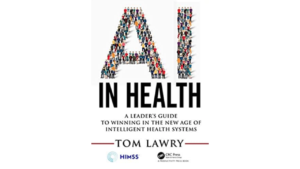 AI in Health: A leaders guide to winning the new age of intelligent health systems
